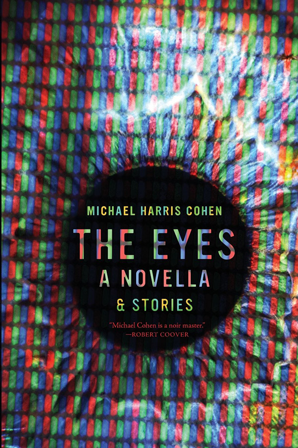 The Eyes by Michael Harris Cohen